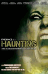 Evidence Of A Haunting