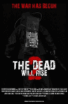 The Dead Will Rise 2