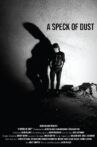 A Speck of Dust Movie Streaming Online