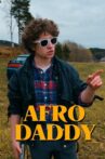 Afro Daddy Movie Streaming Online