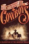 All My Friends Are Cowboys Movie Streaming Online