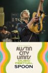 Austin City Limits: The Best of Spoon Movie Streaming Online