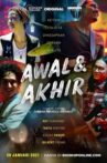 Awal & Akhir Movie Streaming Online
