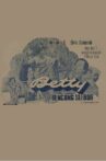 Betty Bencong Slebor Movie Streaming Online