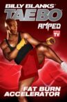 Billy Blanks Tae Bo: Amped Fat Burn Accelerator Movie Streaming Online