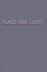 Black and Light Movie Streaming Online