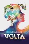 Cirque du Soleil: VOLTA Movie Streaming Online