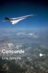 Concorde, une épopée Movie Streaming Online