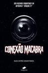 Conexão Macabra Movie Streaming Online
