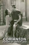 Corianton: A Story of Unholy Love Movie Streaming Online