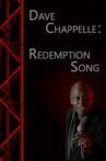 Dave Chappelle: Redemption Song Movie Streaming Online