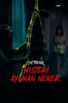 De Toeng: Misteri Ayunan Nenek Movie Streaming Online