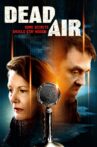 Dead Air Movie Streaming Online