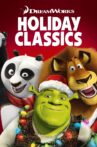 DreamWorks Holiday Classics (Merry Madagascar / Shrek the Halls / Gift of the Night Fury / Kung Fu Panda Holiday) Movie Streaming Online