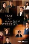 East of Main Street: Taking the Lead Movie Streaming Online