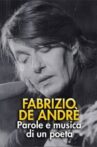 FABRIZIO DE ANDRÈ – PAROLE E MUSICA DI UN POETA Movie Streaming Online