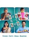 FCUK: Father Chitti Umaa Kaarthik Movie Streaming Online