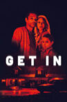 Get In Movie Streaming Online