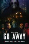 Go Away Movie Streaming Online