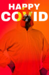 Happy Covid Movie Streaming Online