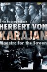 Herbert von Karajan: Maestro for the Screen Movie Streaming Online