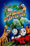 IL TRENINO THOMAS – UN MONDO DI AVVENTURE Movie Streaming Online