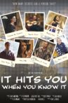 It Hits You When You Know It Movie Streaming Online