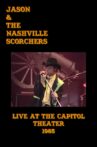 Jason & The Nashville Scorchers: Live at the Capitol Theater Movie Streaming Online