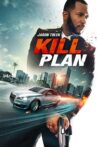 Kill Plan Movie Streaming Online
