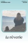 La Rêverie Movie Streaming Online