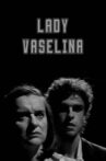 Lady Vaselina Movie Streaming Online