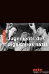 Le jugement des Nazis - Nuremberg : des images pour l'histoire Movie Streaming Online