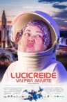 Lucicreide goes to Mars Movie Streaming Online