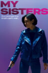 My Sisters Movie Streaming Online