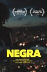 NEGRA Movie Streaming Online