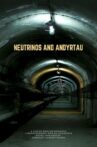 Neutrinos and Andyrtau Movie Streaming Online