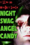 Night Swag Angel Candy Movie Streaming Online