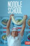 Noodle School Movie Streaming Online
