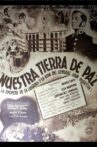 Nuestra tierra de paz Movie Streaming Online