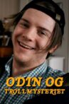 Odin og trollmysteriet Movie Streaming Online