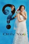 Only You Movie Streaming Online