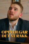 Oppfølgar: Det vi rakk Movie Streaming Online