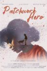 Patchwork Hero Movie Streaming Online