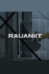 Rauaniit Movie Streaming Online