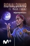 Ronaldinho, el mago fugaz Movie Streaming Online