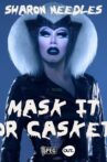 Sharon Needles Presents: Mask It or Casket Movie Streaming Online