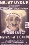 Sizinki Can da Bizimki Patlıcan mı Movie Streaming Online
