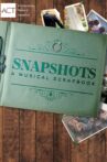 Snapshots: A Musical Scrapbook Movie Streaming Online