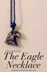 The Eagle Necklace Movie Streaming Online