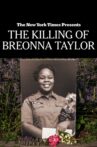 The Killing of Breonna Taylor Movie Streaming Online